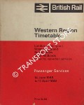 Book cover of Passenger Services Timetable - London (Paddington), West of England, South Wales, West Midlands 14 June 1965 to 17 April 1966 by British Rail Western Region
